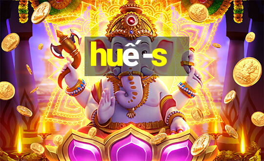 huế-s