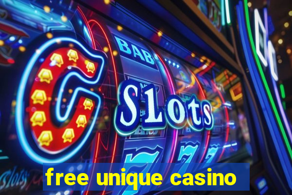 free unique casino