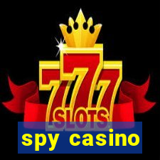 spy casino