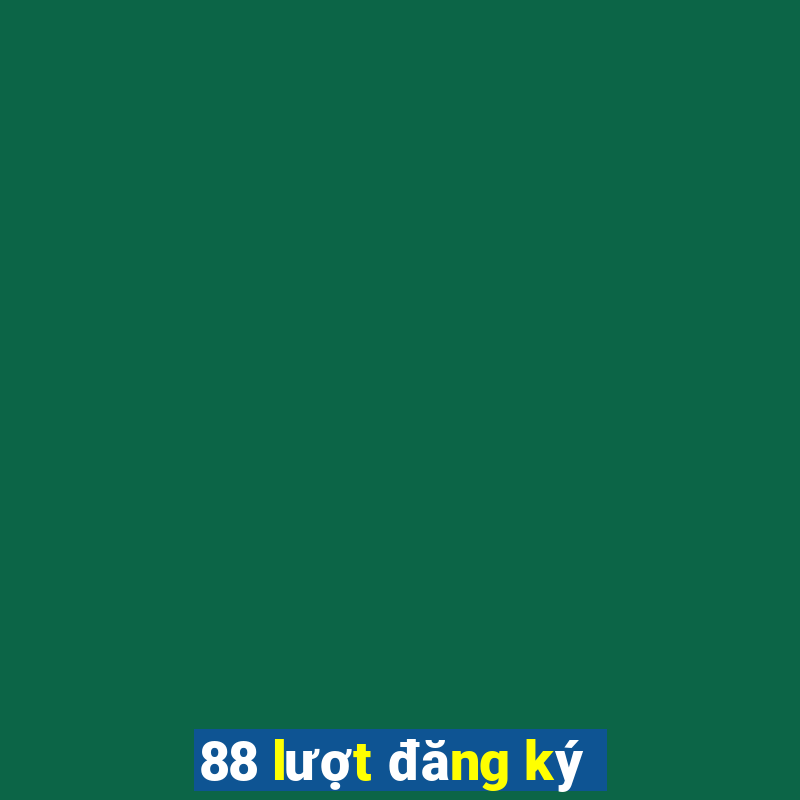 88 lượt đăng ký