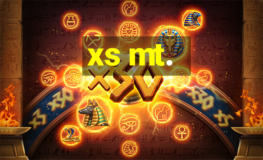 xs mt.