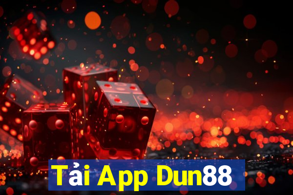 Tải App Dun88