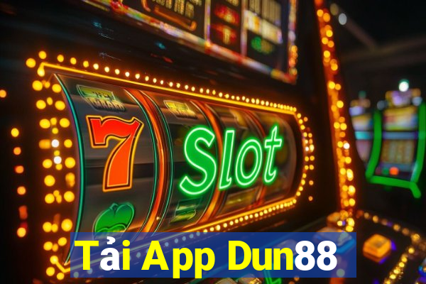 Tải App Dun88