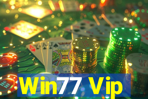 Win77 Vip