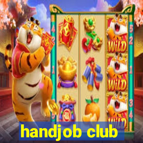 handjob club