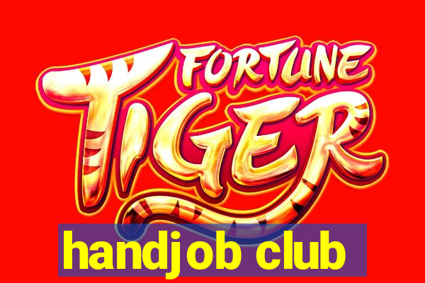 handjob club