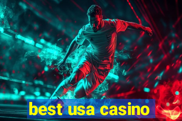 best usa casino