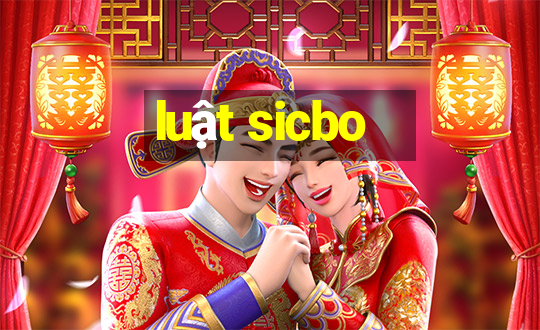 luật sicbo