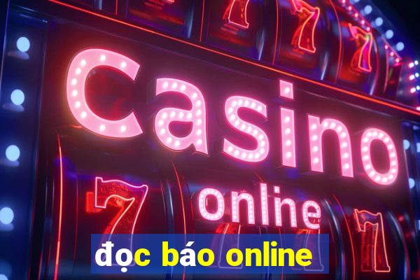 đọc báo online