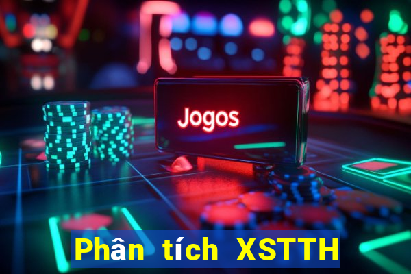 Phân tích XSTTH thứ hai