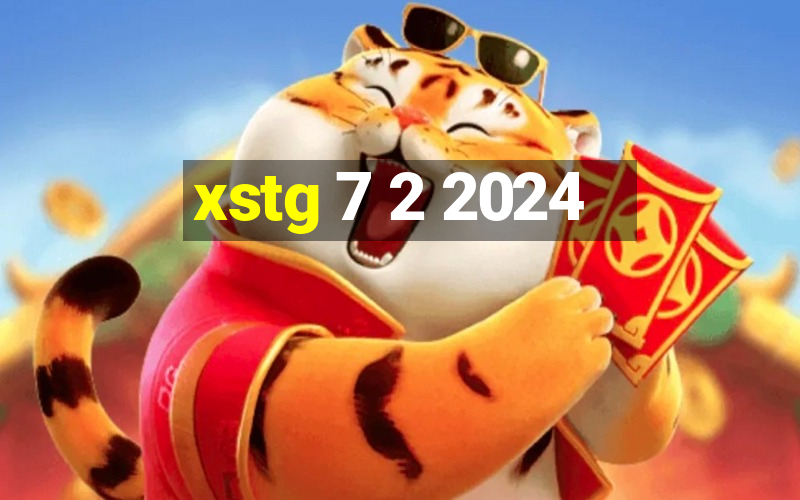 xstg 7 2 2024