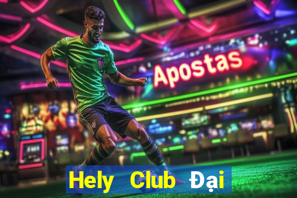 Hely Club Đại Lý Cấp 1 Game Bài