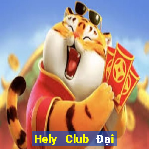 Hely Club Đại Lý Cấp 1 Game Bài