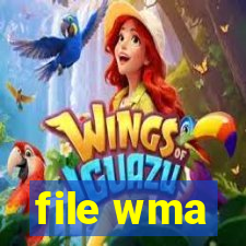 file wma