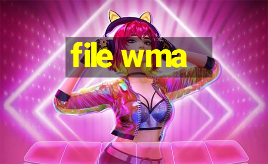 file wma