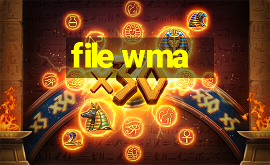 file wma