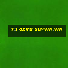 tải game sunvin.vin