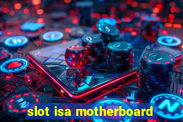 slot isa motherboard