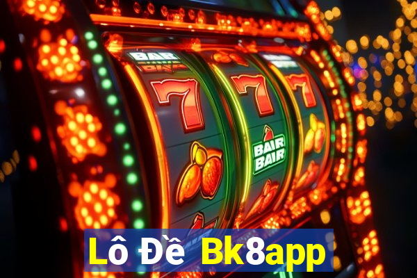 Lô Đề Bk8app