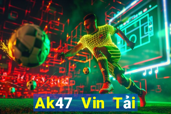 Ak47 Vin Tải Game Bài Đổi Thưởng