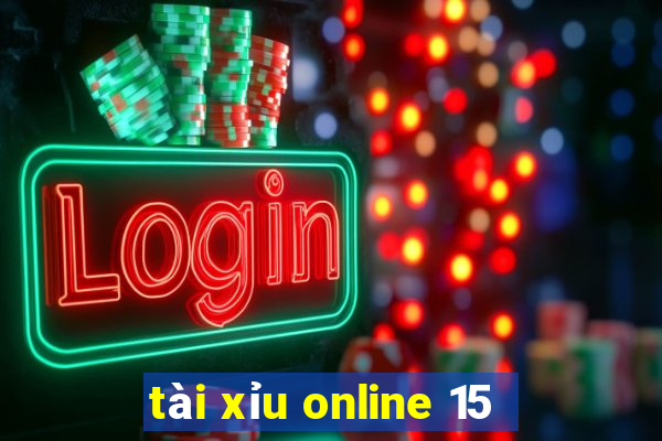 tài xỉu online 15