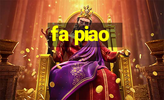 fa piao