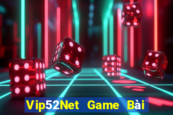 Vip52Net Game Bài 247 Club