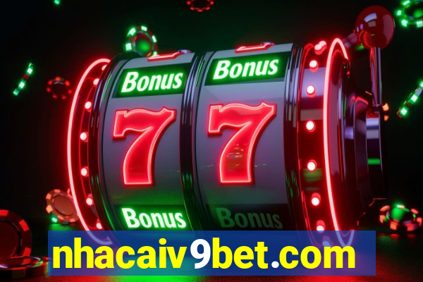 nhacaiv9bet.com