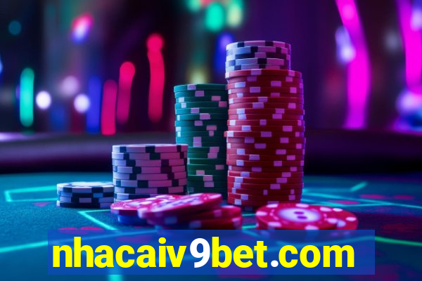 nhacaiv9bet.com