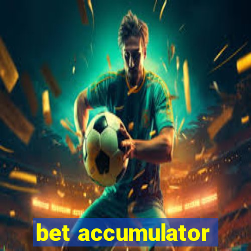 bet accumulator