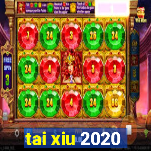 tai xiu 2020