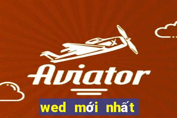 wed mới nhất của BOGou