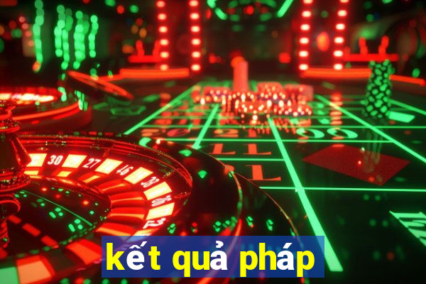 kết quả pháp