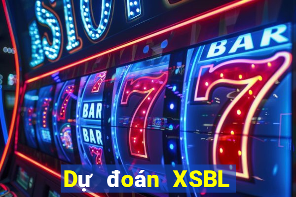 Dự đoán XSBL ngày 17