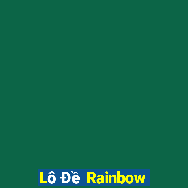 Lô Đề Rainbow