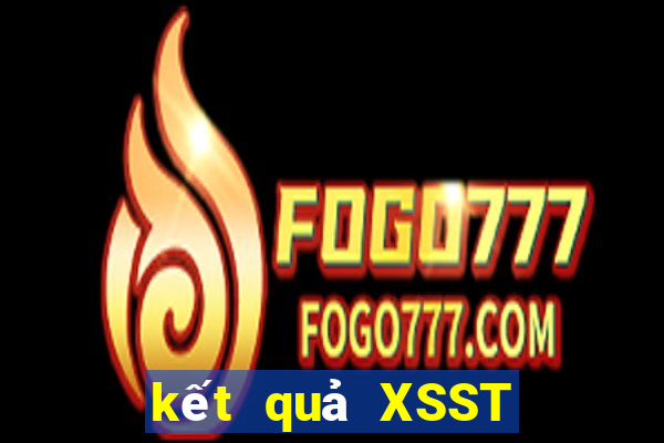 kết quả XSST ngày 11