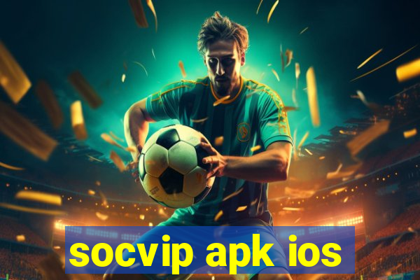 socvip apk ios