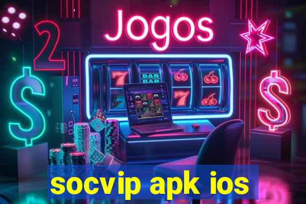 socvip apk ios