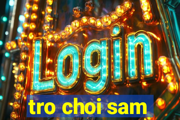 tro choi sam