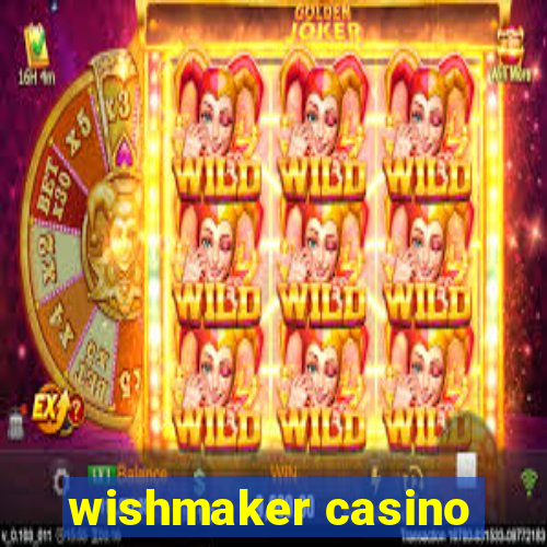 wishmaker casino