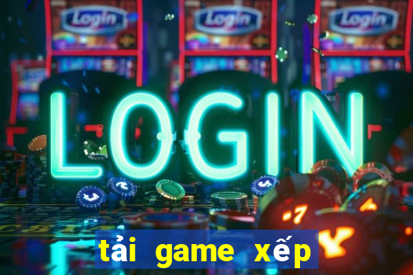 tải game xếp bài về máy tính