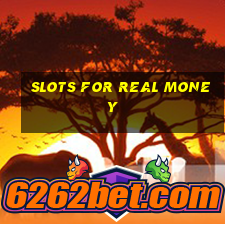 slots for real money