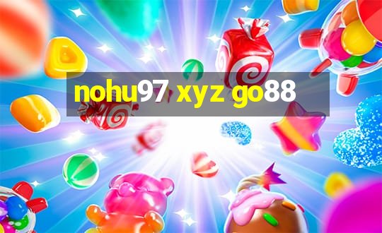 nohu97 xyz go88