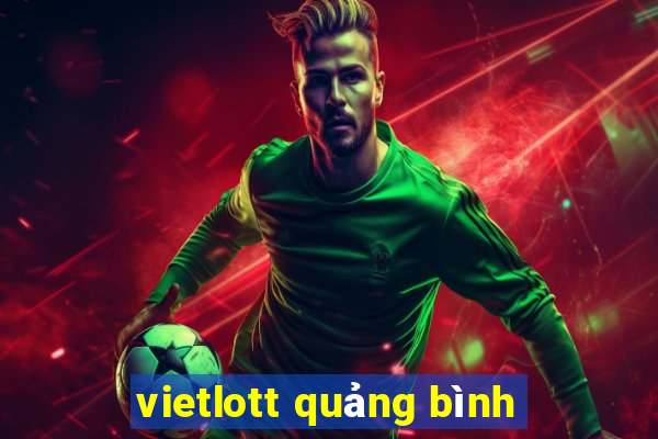 vietlott quảng bình