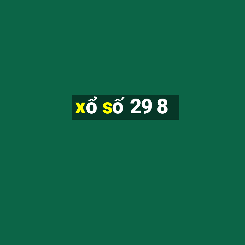 xo so 29 8