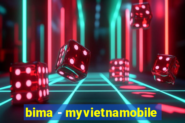 bima - myvietnamobile