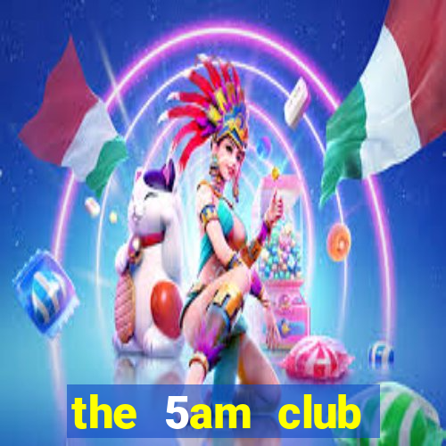 the 5am club author free