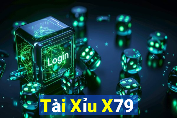 Tài Xỉu X79