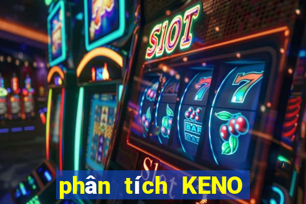 phân tích KENO ngày 8