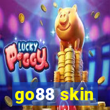 go88 skin